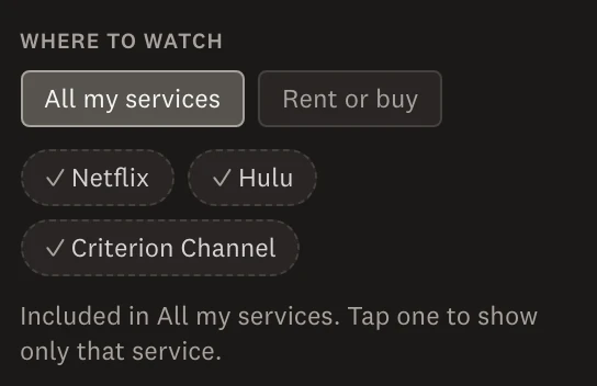 Where to watch filters with All my services selected, including Netflix, Hulu and Criterion Channel.